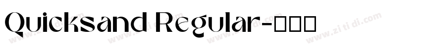 Quicksand Regular字体转换